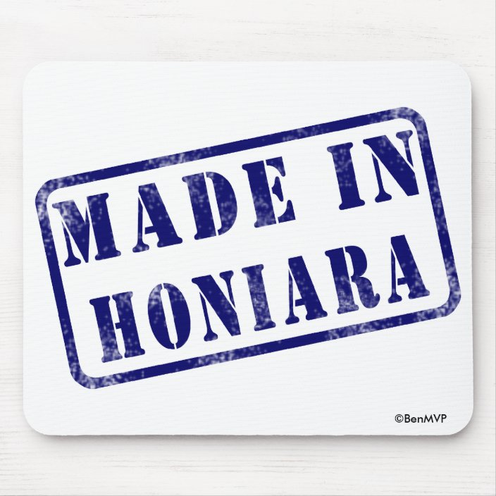 Made in Honiara Mouse Pad
