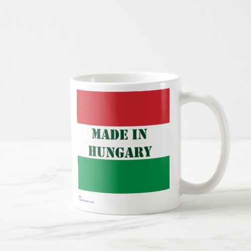 Made in Hungary Coffee Mug