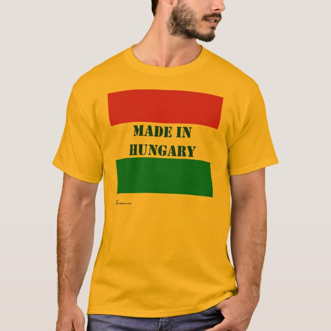 Made In Hungary T-Shirt (Front)