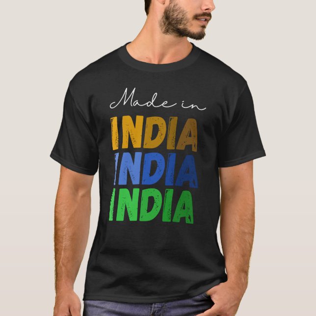 Made In India T-Shirt (Front)