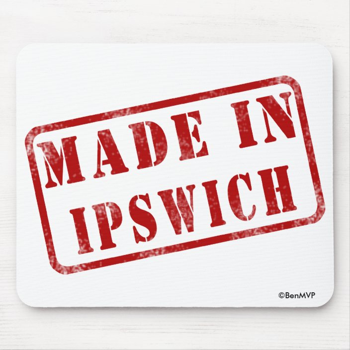 Made in Ipswich Mousepad