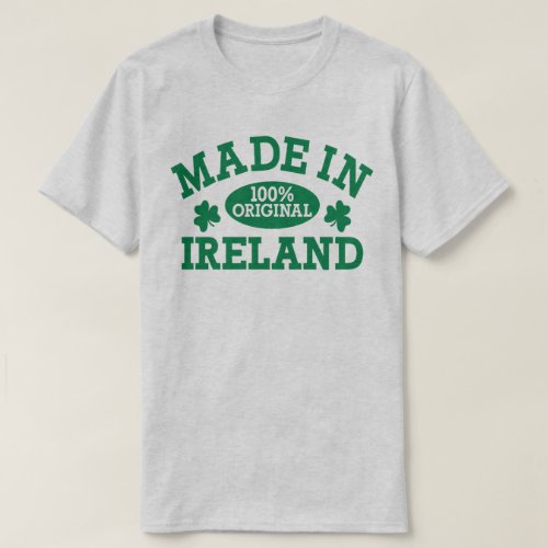 Made In Ireland St Patricks Day T_Shirt