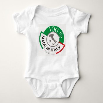 Made In Italy 100% Baby Bodysuit by Bubbleprint at Zazzle