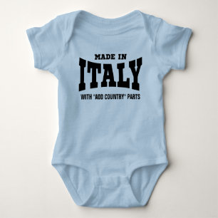 Made In Italy With "add country" Parts Custom Baby Bodysuit