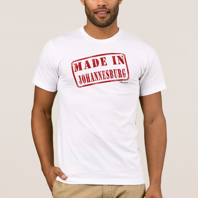 Made in Johannesburg T-Shirt (Front)