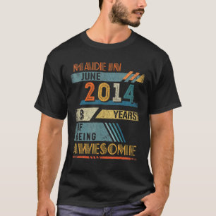 Made In June 2014 8 Years Old 8th Birthday T-Shirt