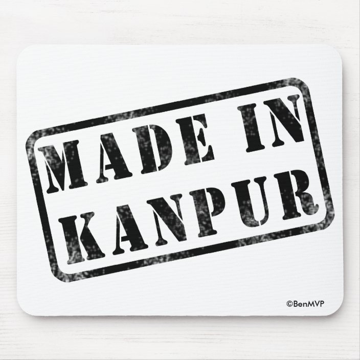 Made in Kanpur Mouse Pad