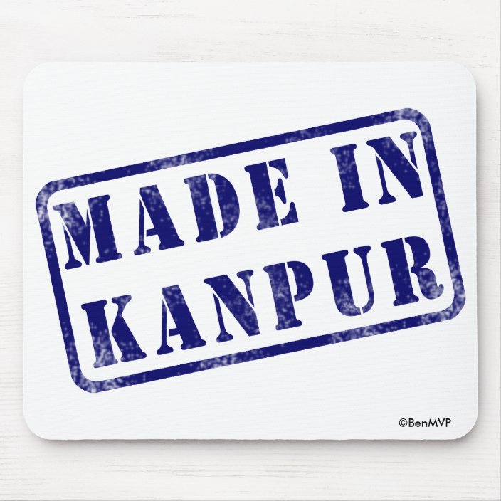 Made in Kanpur Mousepad