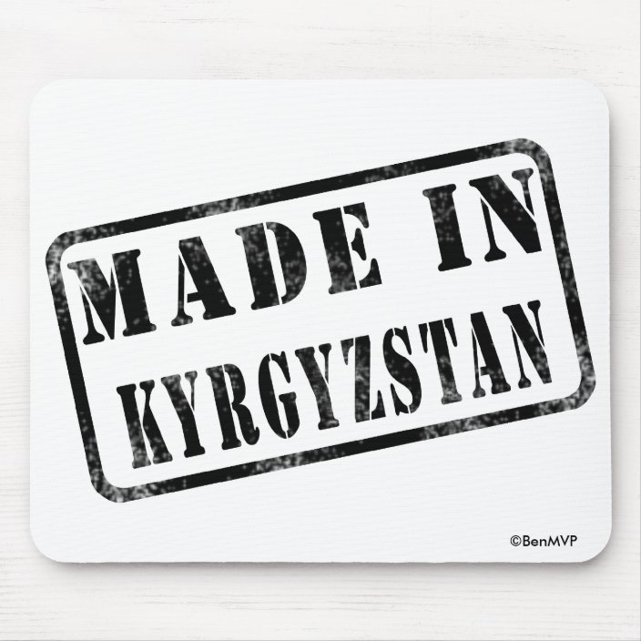 Made in Kyrgyzstan Mousepad