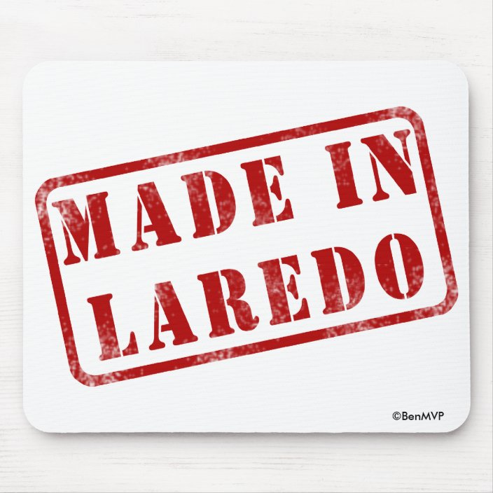 Made in Laredo Mousepad