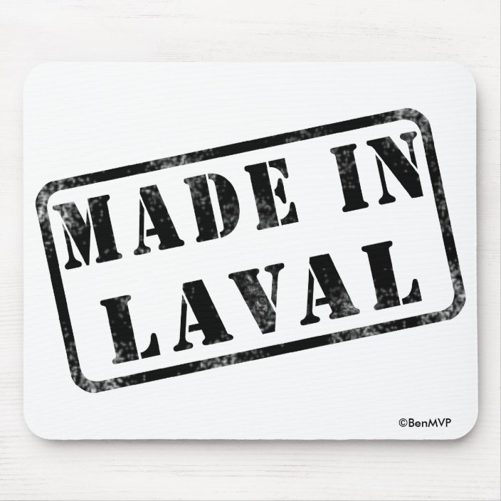 Made in Laval Mouse Pad