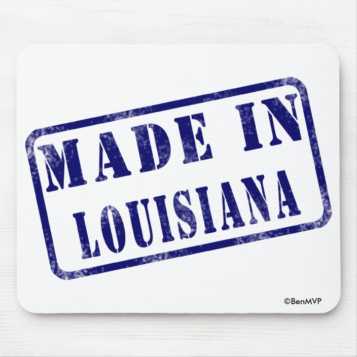 Made in Louisiana Mousepad