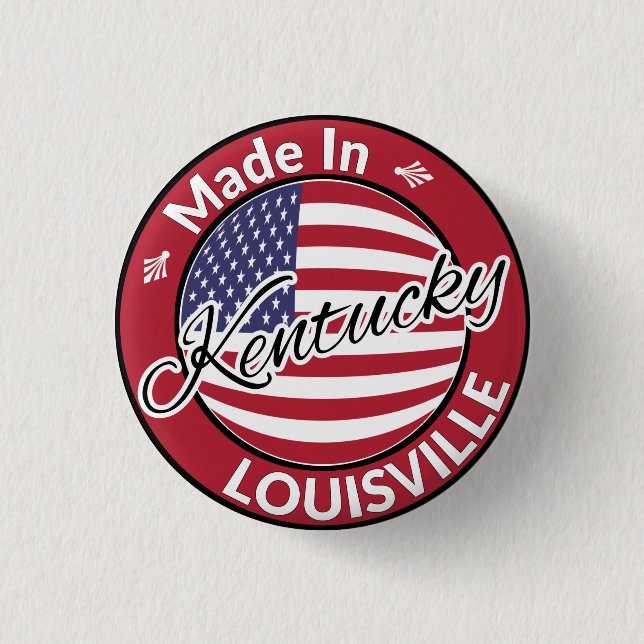 Made in Louisville Kentucky USA Flag Button (Front)