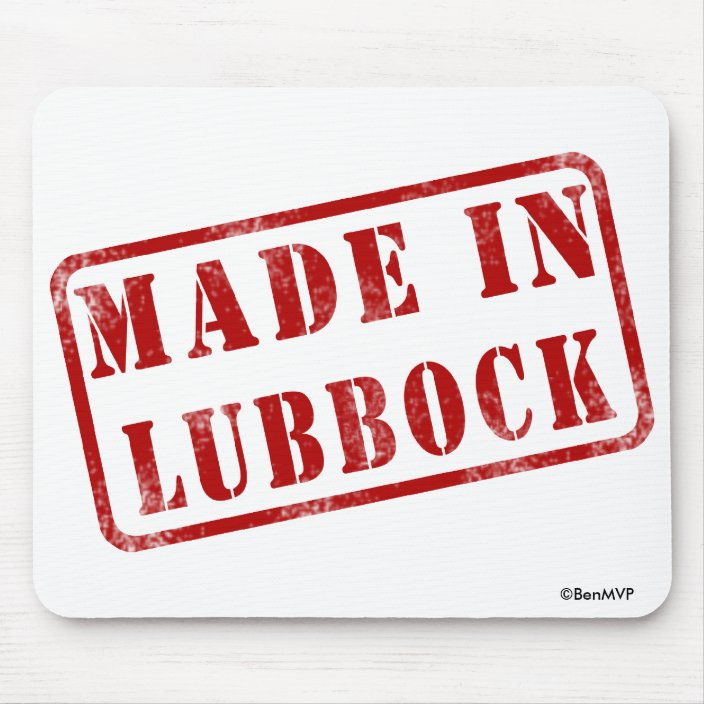 Made in Lubbock Mouse Pad