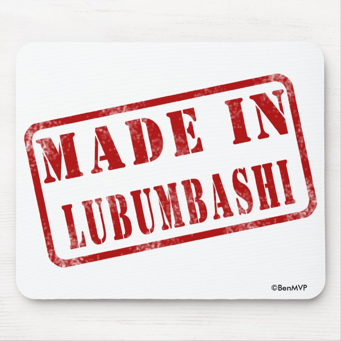 Made in Lubumbashi Mouse Pad