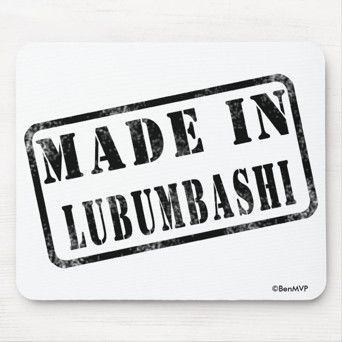 Made in Lubumbashi Mousepad