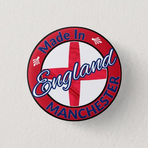 Made in Manchester England St George Flag Button