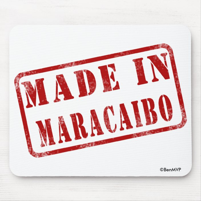 Made in Maracaibo Mouse Pad