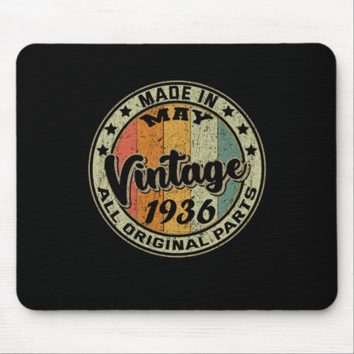 Made In May Vintage 1936 All Original Parts Mouse Pad