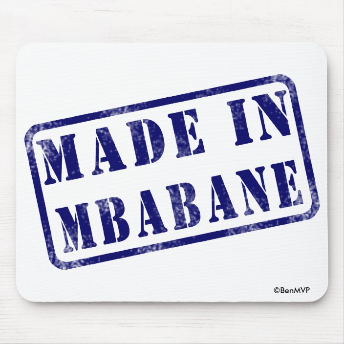 Made in Mbabane Mousepad