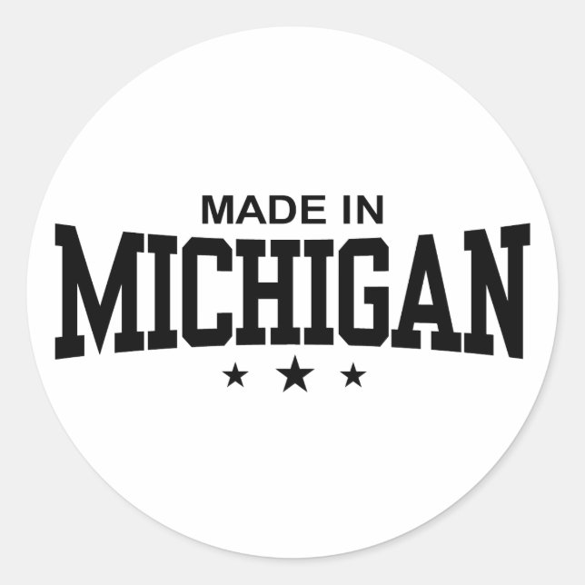 Made In Michigan Classic Round Sticker (Front)