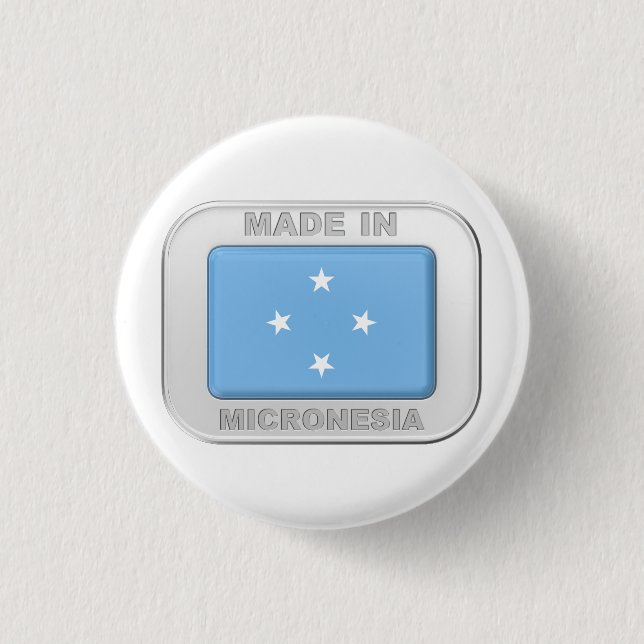 Made in Micronesia Button (Front)
