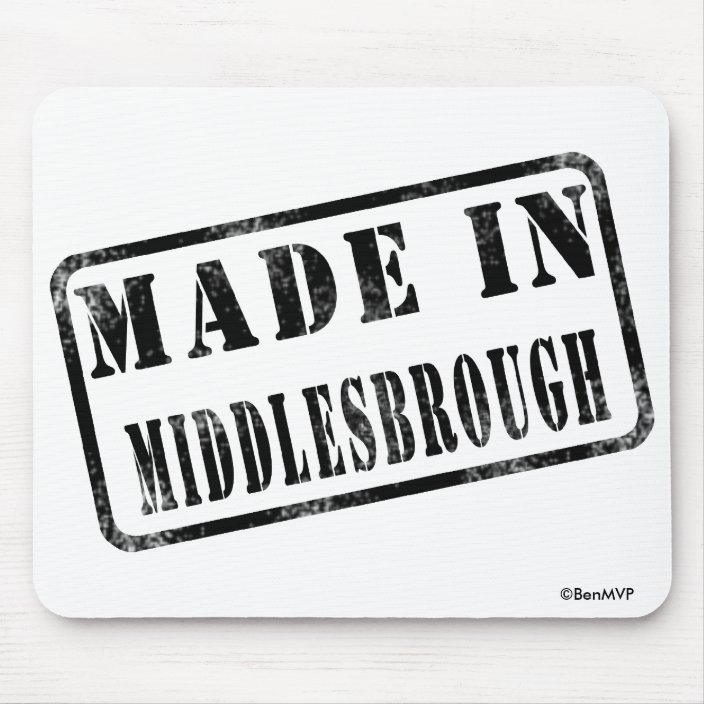 Made in Middlesbrough Mousepad