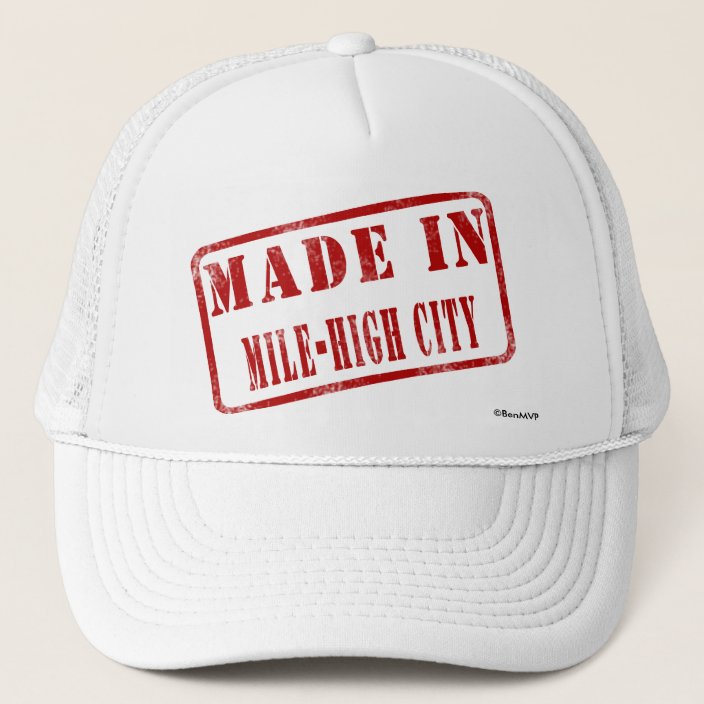 Made in Mile-High City Hat