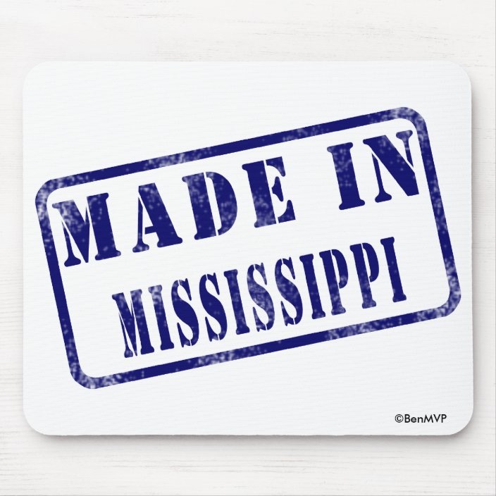 Made in Mississippi Mouse Pad