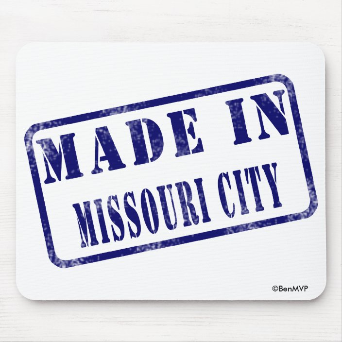 Made in Missouri City Mouse Pad