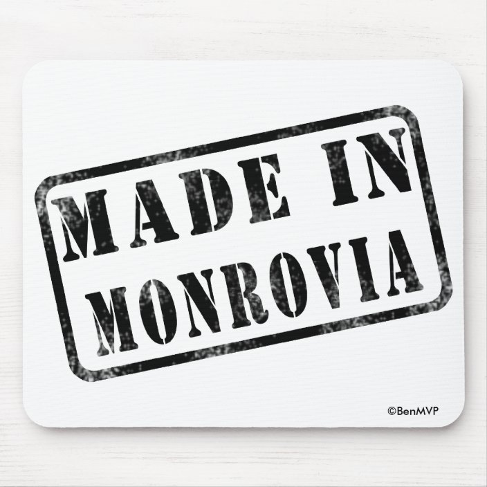 Made in Monrovia Mousepad
