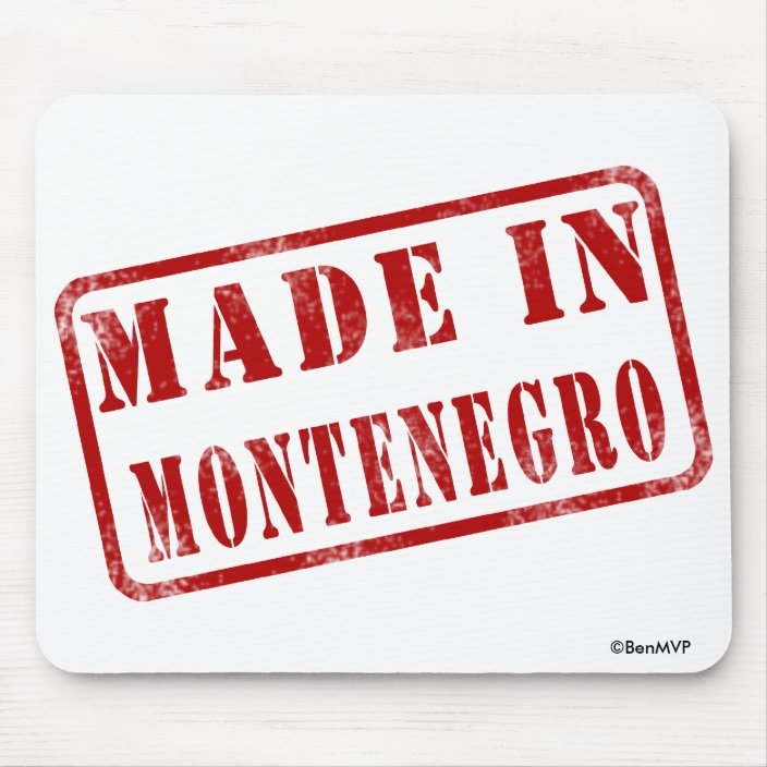 Made in Montenegro Mouse Pad