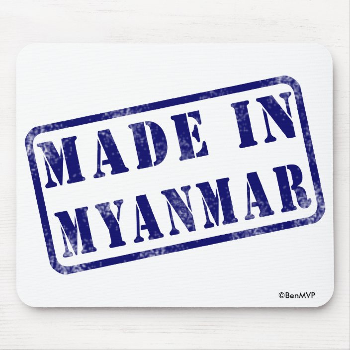 Made in Myanmar Mouse Pad