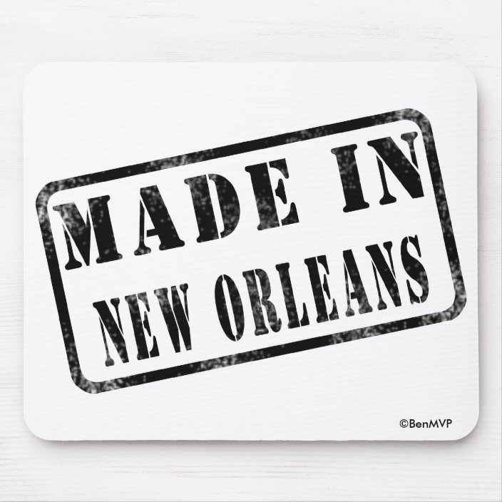 Made in New Orleans Mouse Pad