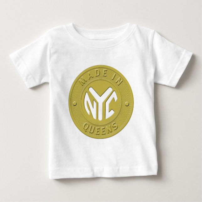 Made In New York Queens Baby T-Shirt (Front)