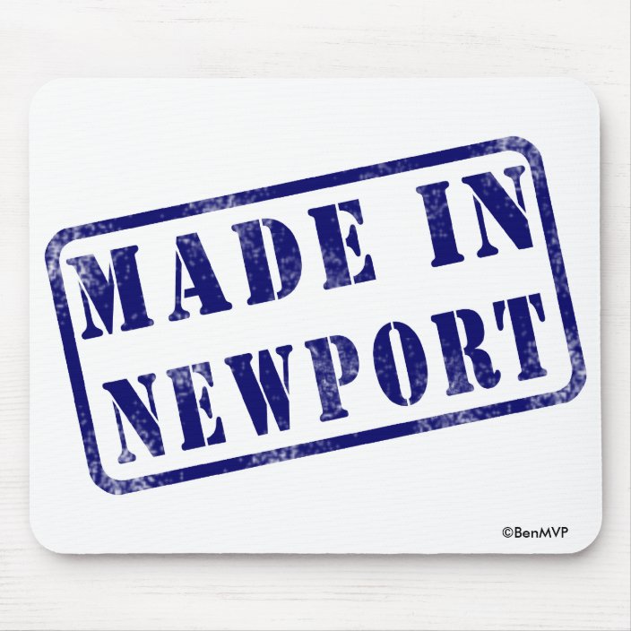Made in Newport Mouse Pad