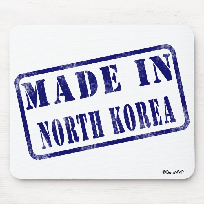 Made in North Korea Mousepad