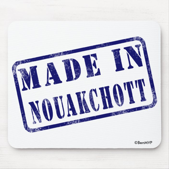 Made in Nouakchott Mousepad