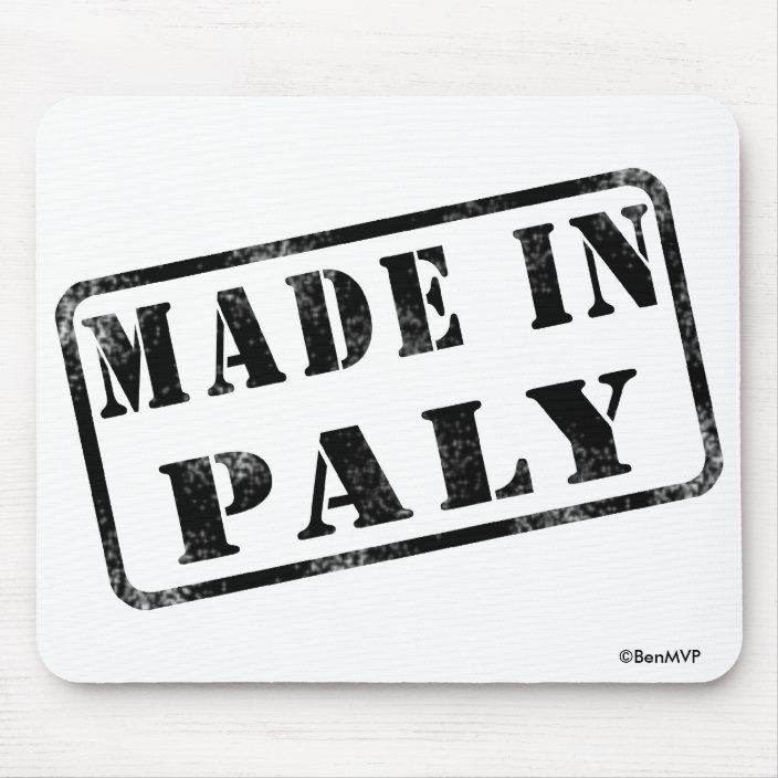 Made in Paly Mouse Pad