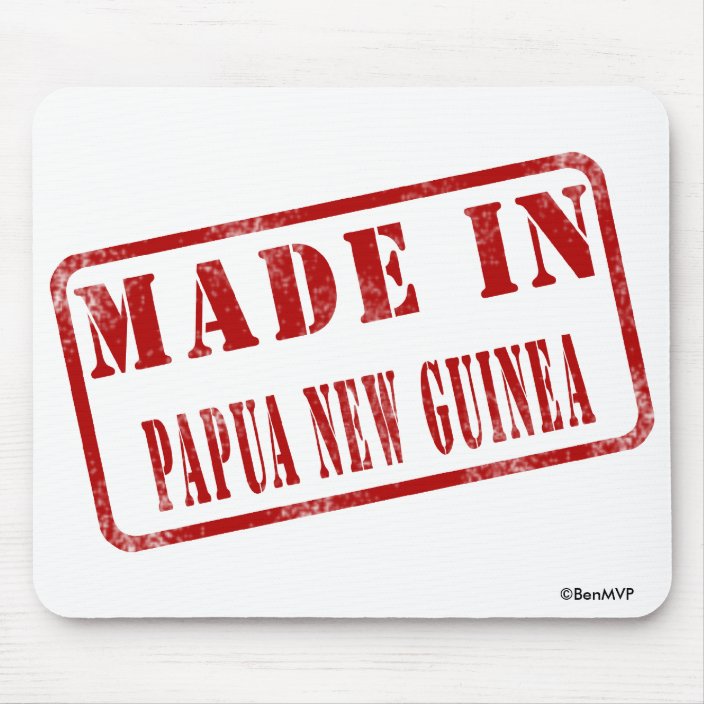 Made in Papua New Guinea Mouse Pad