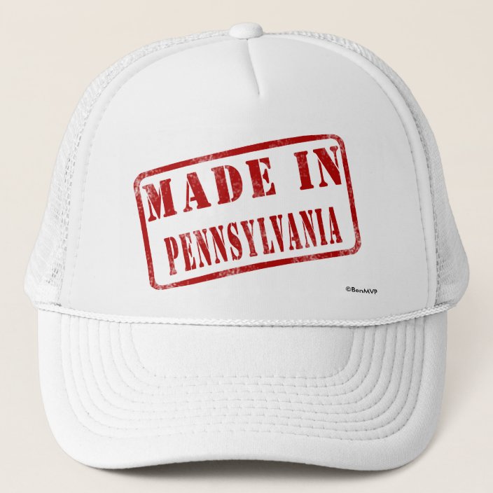 Made in Pennsylvania Trucker Hat