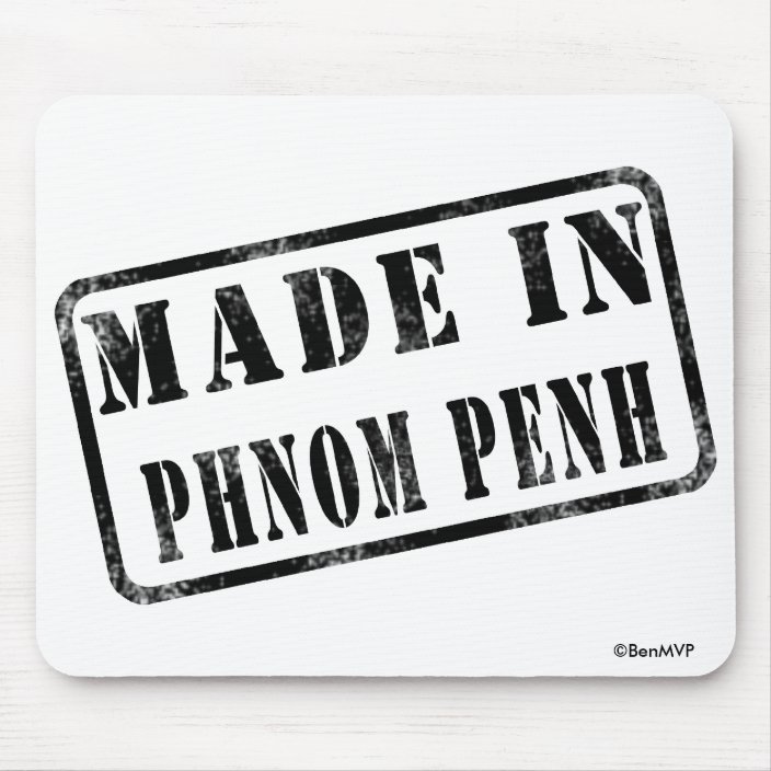 Made in Phnom Penh Mouse Pad