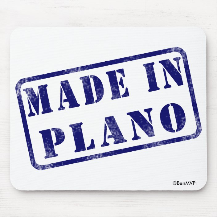 Made in Plano Mouse Pad
