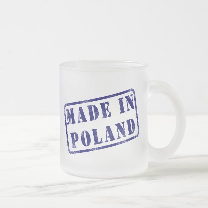 Made in Poland Coffee Mugs