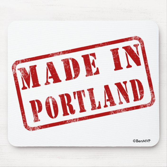 Made in Portland Mouse Pad