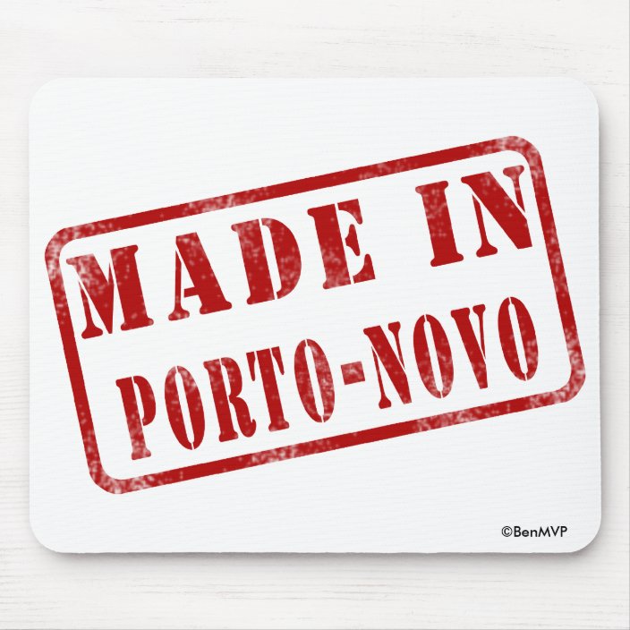 Made in Porto-Novo Mouse Pad