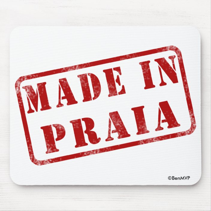 Made in Praia Mouse Pad