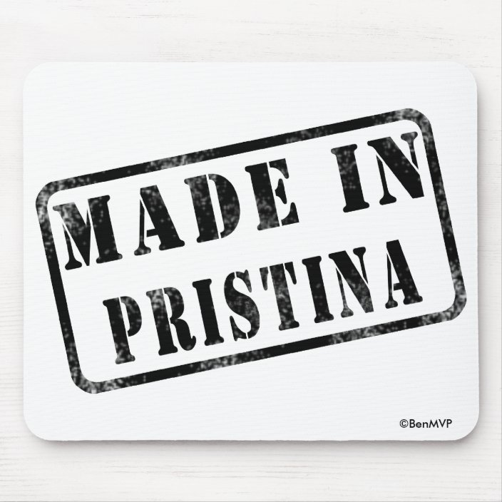 Made in Pristina Mouse Pad