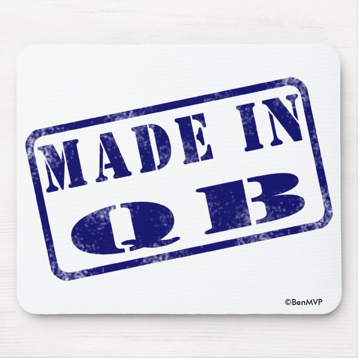 Made in QB Mousepad