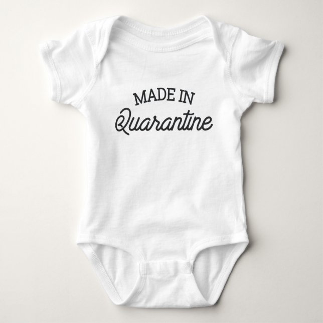 Made In Quarantine Baby Bodysuit (Front)